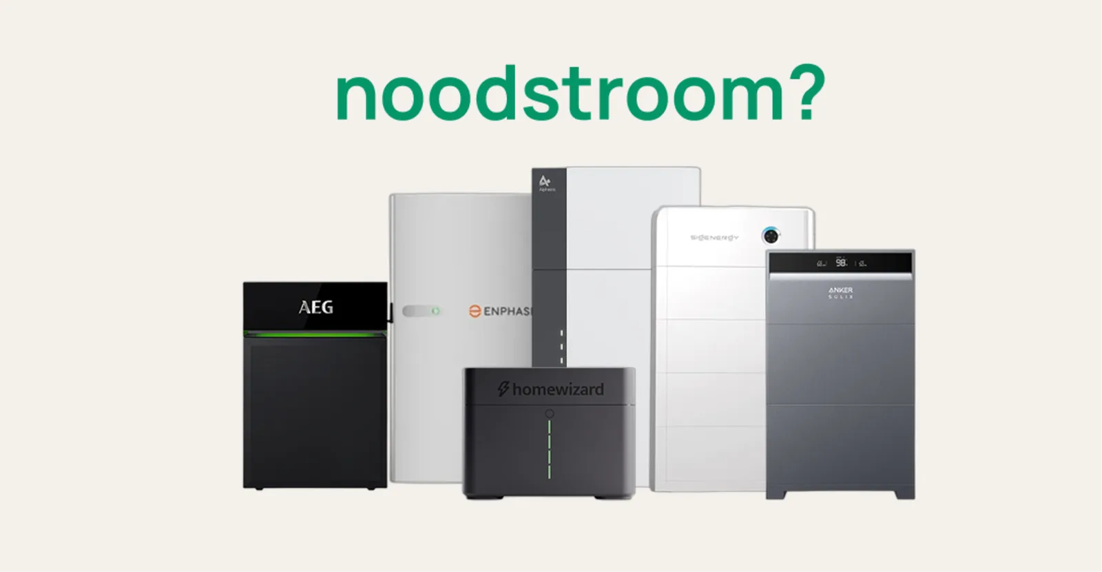 Thuisbatterij met noodstroom: welke modellen ondersteunen back-up?